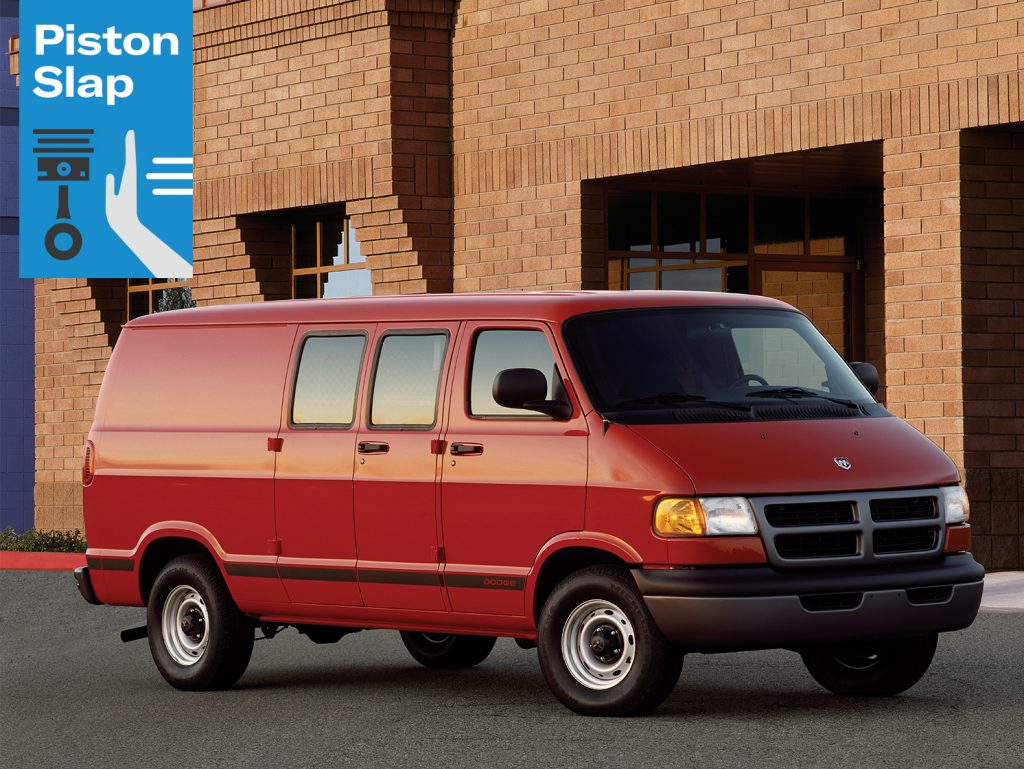Piston Slap Red Dodge Ram Van