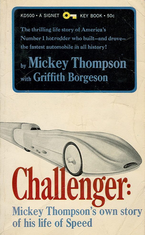 Mickey Thompson Challenger autobiography