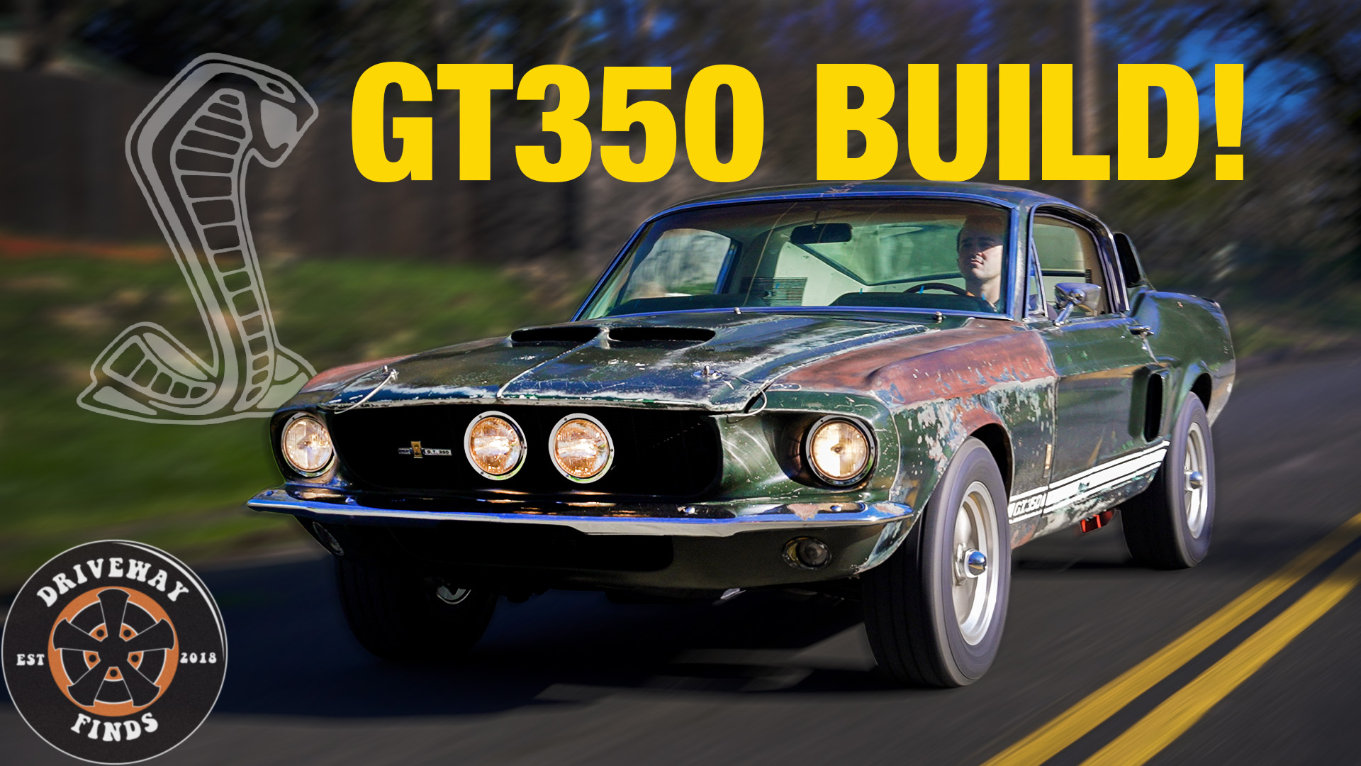 Watch Dustin Build the ’67 Shelby Mustang He Could Never Afford ...